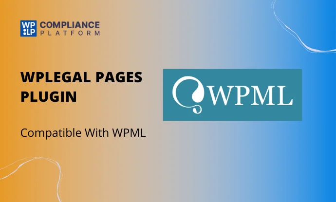 WPLegal Pages Plugin Is Now Compatible With WPML