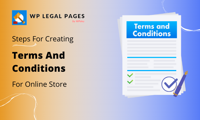 Guide on How To Create Terms And Conditions For An Online Store