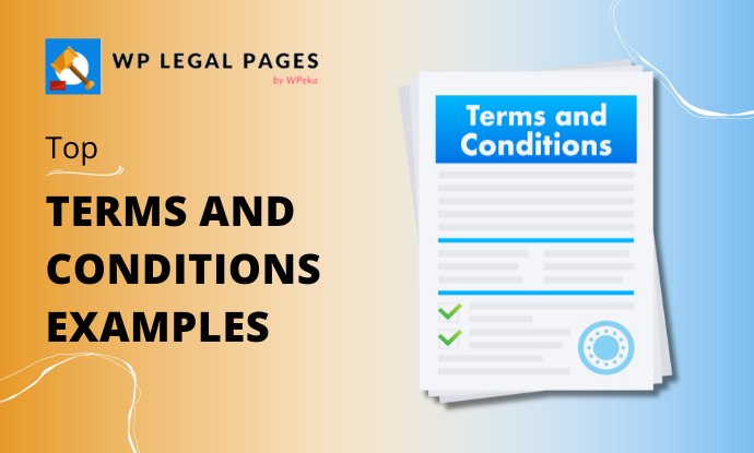 17 Best Terms and Conditions Examples To Refer To in 2024