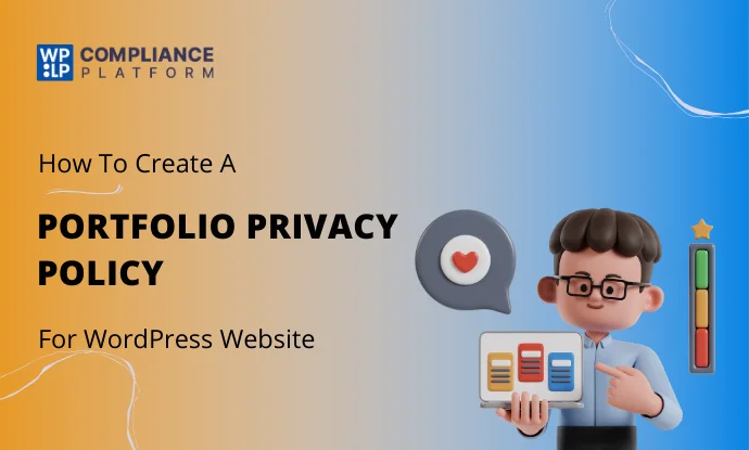 How to Create a Privacy Policy For Portfolio Website