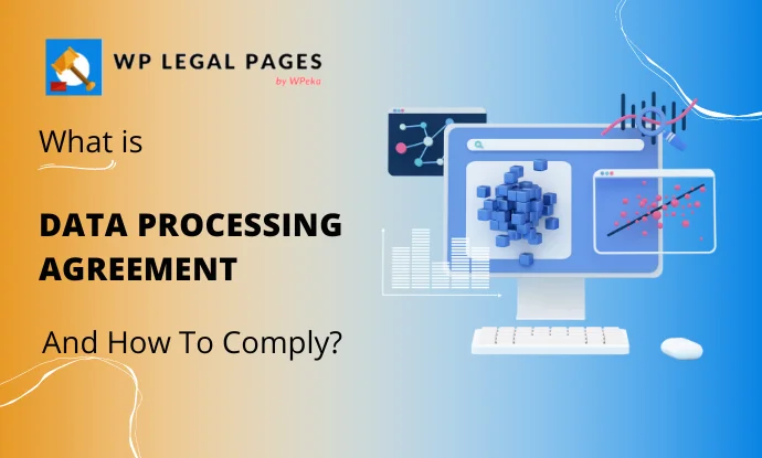 What is a Data Processing Agreement (DPA)