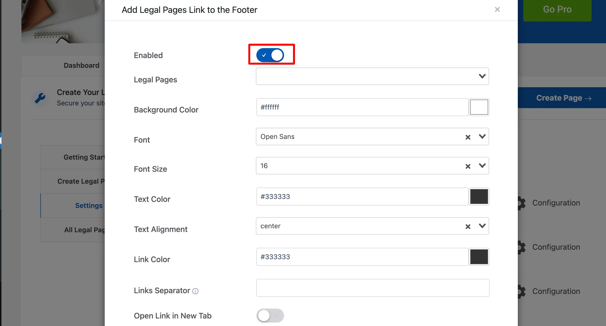 Once you are in the configuration you can enable this option by clicking on the Enabled toggle button.

