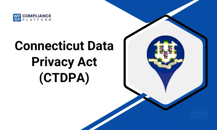 Connecticut Data Privacy Act (CTDPA)