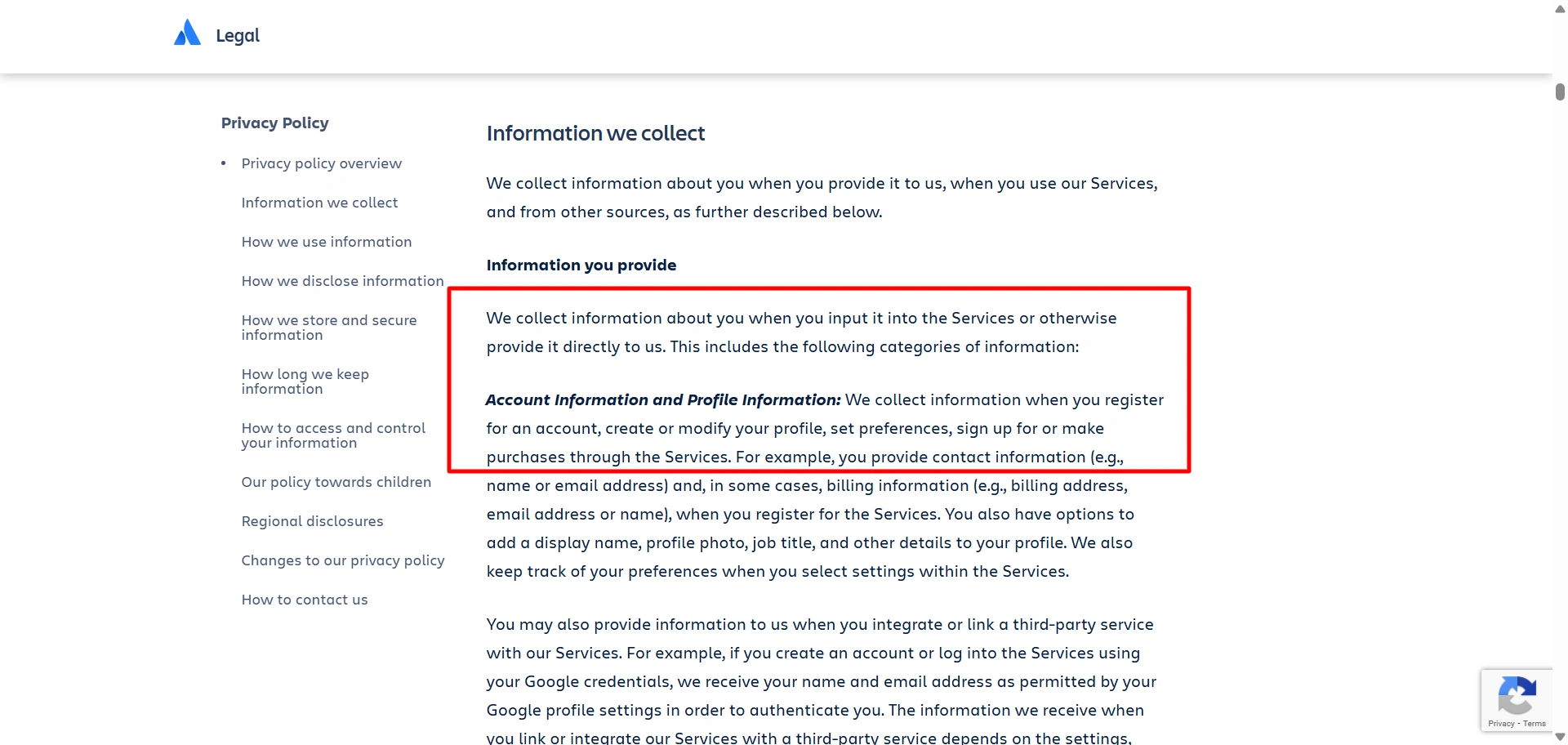 The privacy policy must include How the information is collected.